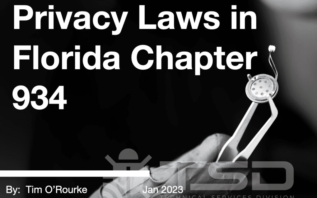 Privacy Laws in Florida Chapter 934 Florida TSCM