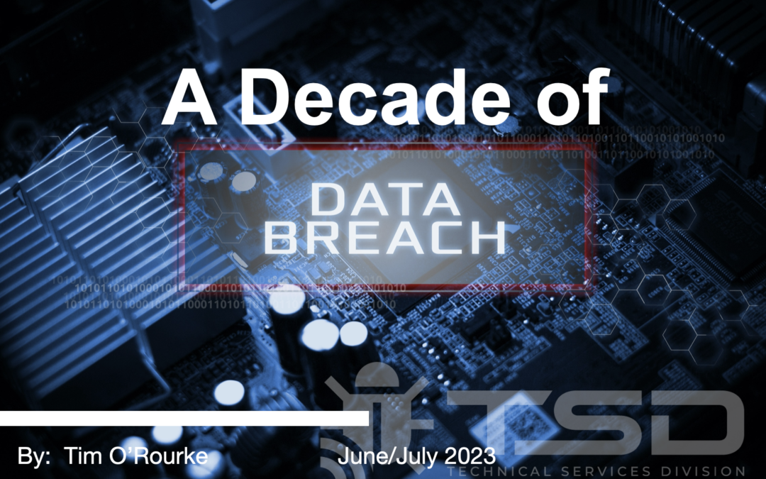 A Decade of Data Breaches